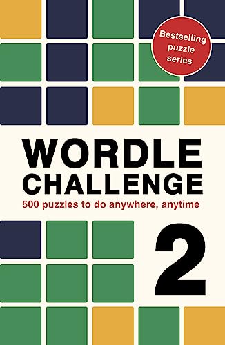 Wordle Challenge: 500 Puzzles to do Anywhere, Anytime (Volume, 2)