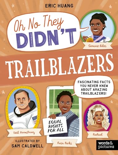 Trailblazers: Fascinating Facts You Never Knew About Amazing Trailblazers! (Oh No They Didn't)