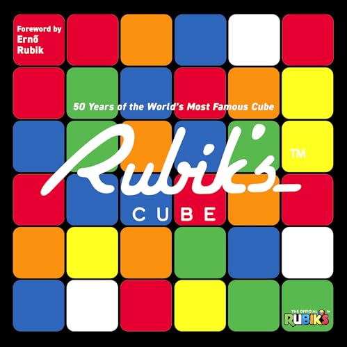 Rubik's Cube: 50 Years of the World's Most Famous Cube