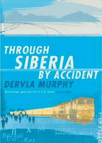 Through Siberia by Accident