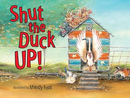 Shut the Duck Up