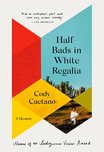 Half-Bads in White Regalia: A Memoir