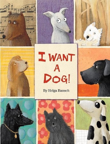 I Want A Dog!