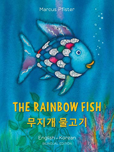 The Rainbow Fish (English/Korean Edition)
