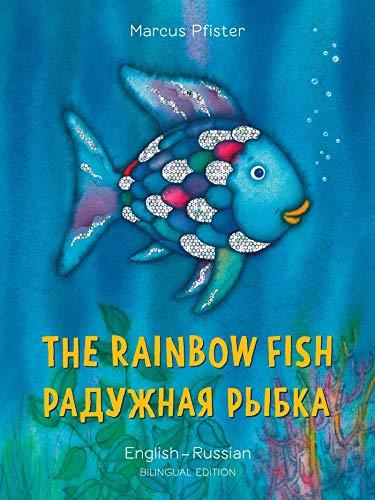 The Rainbow Fish (English/Russian Edition)
