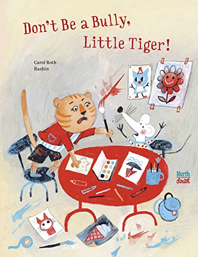 Don't Be a Bully, Little Tiger!