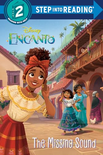 The Missing Sound (Disney Encanto, Step Into Reading, Step 2)