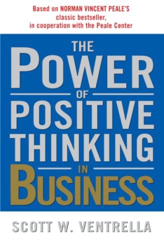 The Power of Positive Thinking In Business