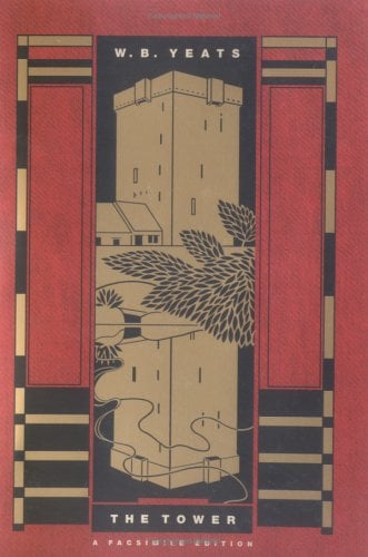 The Tower: A Facsimile Edition