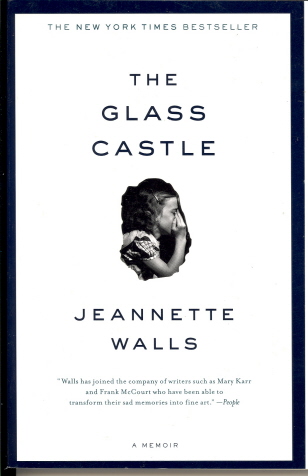 The Glass Castle: A Memoir