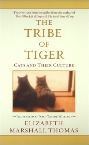 The Tribe of Tiger: Cats and Their Culture