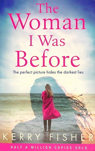 The Woman I Was Before