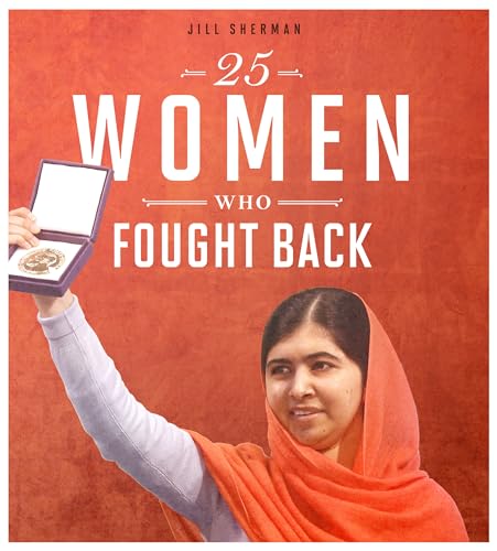 25 Women Who Fought Back (Daring Women)