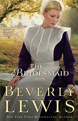 The Bridesmaid (Home to Hickory Hollow, Bk. 2)