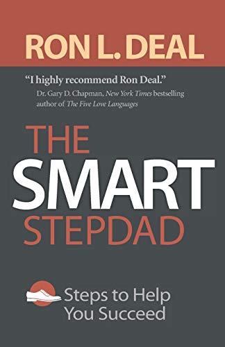 The Smart Stepdad: Steps to Help You Succeed