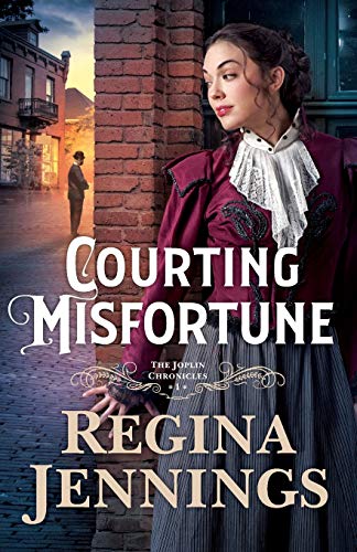 Courting Misfortune (The Joplin Chronicles, Bk. 1)