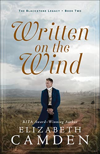 Written on the Wind (The Blackstone Legacy, Bk. 2)