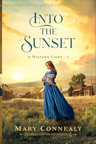 Into the Sunset (Western Light, Bk. 3)