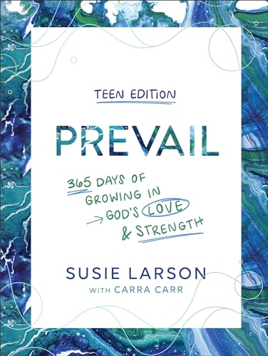 Prevail: 365 Days of Growing in God's Love and Strength (Teen Edition)