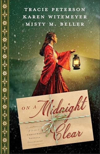 On a Midnight Clear: A 3-in-1 Christmas Novella Collection (The Shepherd's Heart/No Room at the Inn/A Star in the West)