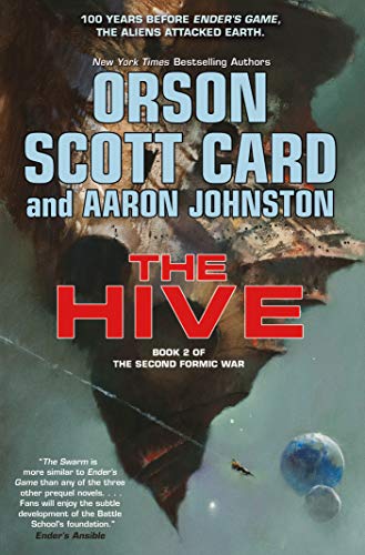 The Hive (The Second Formic War, Bk. 2)
