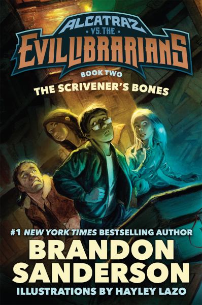The Scrivener's Bones (Alcatraz vs the Evil Librarians, Bk. 2)