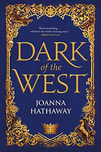 Dark of the West (Glass Alliance, Bk. 1)