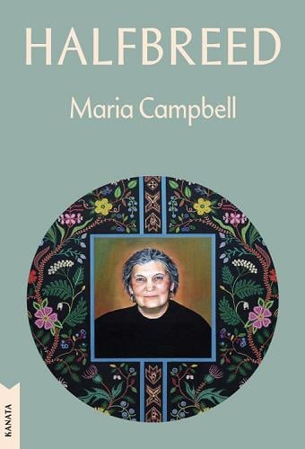 Halfbreed (Kanata Classics Edition)