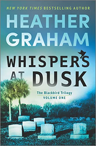 Whispers at Dusk (The Blackbird Trilogy, Bk. 1)