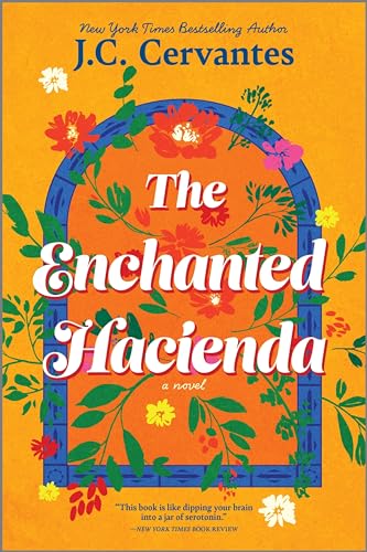The Enchanted Hacienda