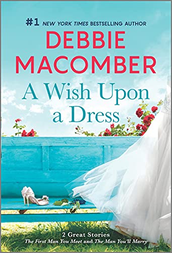 A Wish Upon a Dress (The First Man You Meet/The Man You'll Marry)