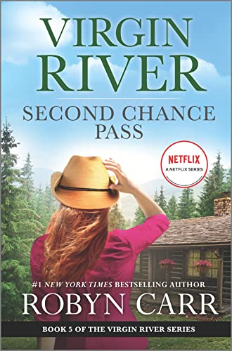 Second Chance Pass (Virgin River, Bk. 5)