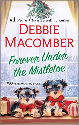 Forever Under the Mistletoe (When Christmas Comes/Christmas Letters)
