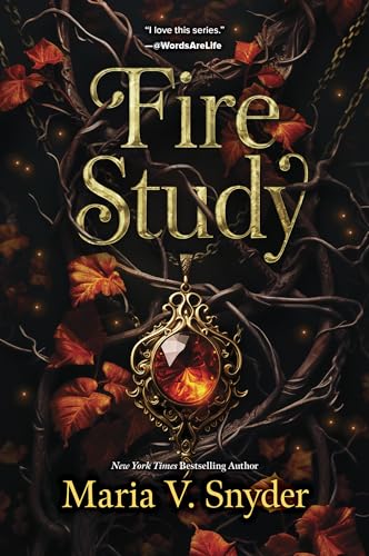 Fire Study (The Chronicles of Ixia, Bk. 3)