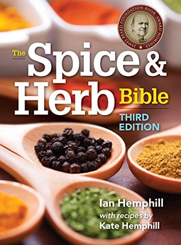 The Spice and Herb Bible (Third Edition)