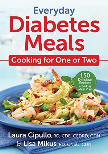 Everyday Diabetes Meals: Cooking for One or Two