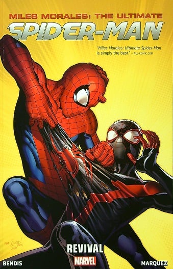 Revival (Miles Morales: The Ultimate Spider-Man, Volume 1)