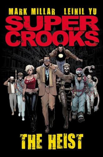 The Heist (Supercrooks, Volume 1)