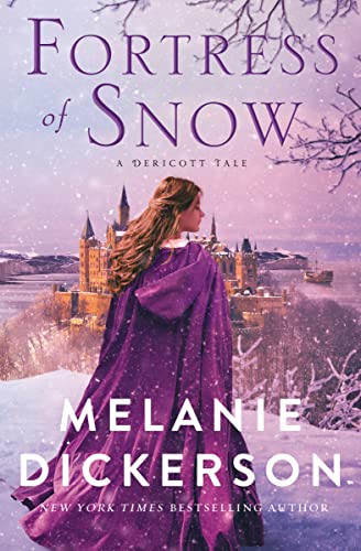 Fortress of Snow (A Dericott Tale, Bk. 4)