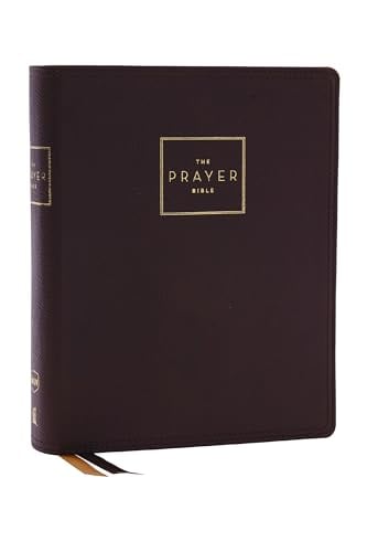 NKJV, The Prayer Bible (#3766BRN - Brown Genuine Leather)