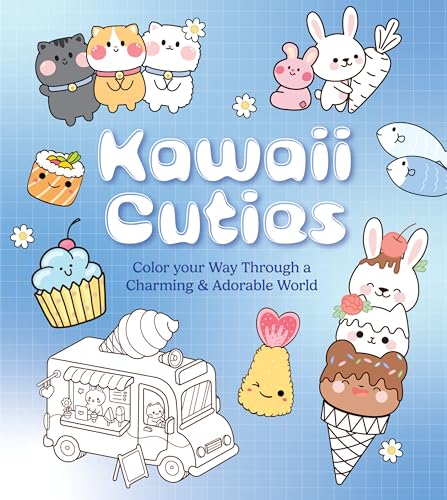 Kawaii Cuties: Color Your Way Through a Charming and Adorable World