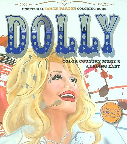 Unofficial Dolly Parton Coloring Book
