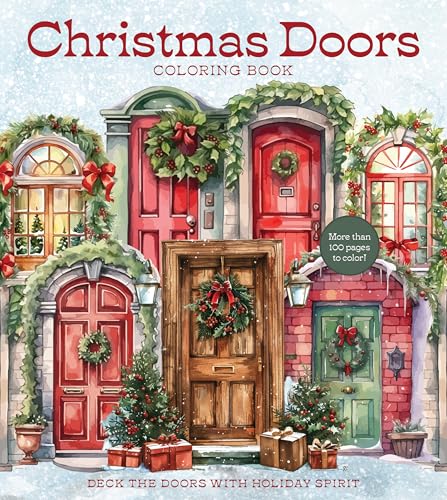 Christmas Doors Coloring Book: Deck the Doors With Holiday Spirit