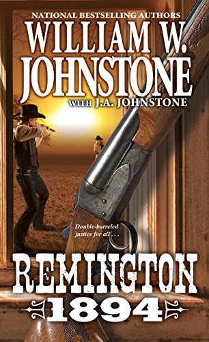 Remington 1894 (Remington, Bk. 1)