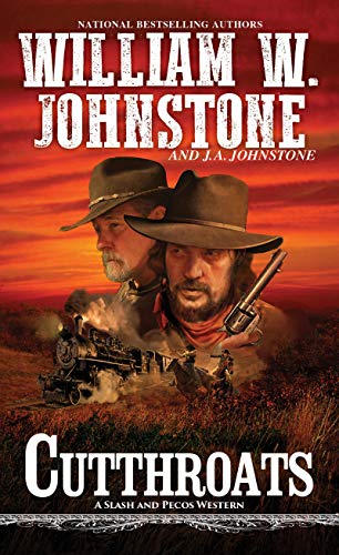 Cutthroats (A Slash and Pecos Western, Bk. 1)