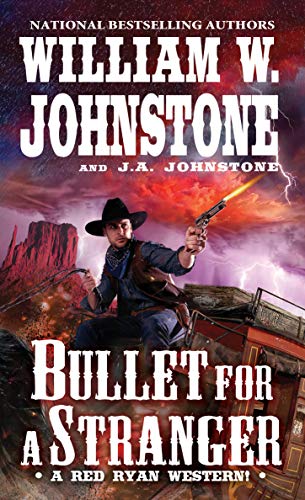 Bullet for a Stranger (Red Ryan Western, Bk. 3)