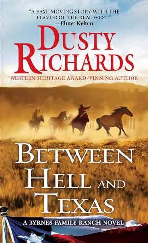 Between Hell and Texas (Byrnes Family Ranch, Bk. 2)