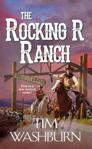 The Rocking R Ranch (Bk. 1)