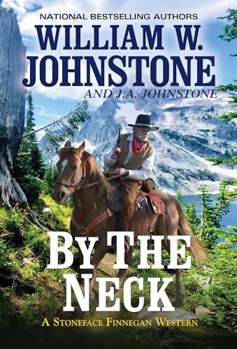By the Neck (Stoneface Finnegan, Bk. 1)