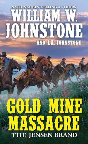 Gold Mine Massacre (The Jensen Brand, Bk. 4)